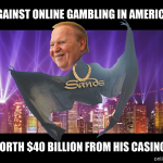 Người giàu nhất vương quốc casino Las Vegas tuyên chiến với cờ bạc trên Internet
