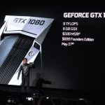 NVIDIA ra mắt GPU GTX 1080 và GTX 1070 nhanh hơn Titan X và có nhiều cái mới
