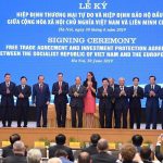 Có một sự kiện lịch sử ở Việt Nam: ký Hiệp định thương mại giữa Việt Nam và Châu Âu