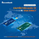 Visa hợp tác với ngân hàng Sacombank triển khai dịch vụ chuyển tiền quốc tế tiện lợi