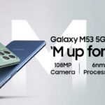 Samsung Vina ra mắt smartphone Galaxy M53 5G với camera 108MP  và màn hình 120Hz