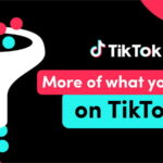TikTok bổ sung công cụ tùy chỉnh nội dung dành cho người dùng
