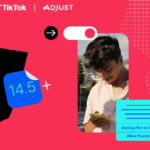 Báo cáo mới nhất của Adjust và TikTok về tính năng App Tracking Transparency trên iOS 14.5+