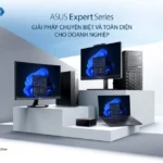 ASUS Việt Nam giới thiệu dải sản phẩm cho doanh nghiệp Expert Series với vi xử lý Intel