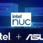Intel và ASUS hợp tác mang đến những bước tiến mới cho dòng Mini PC Intel NUC