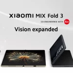 Xiaomi ra mắt điện thoại gập Xiaomi MIX Fold 3 với ống kính Leica