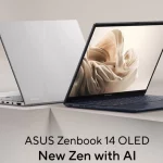ASUS Zenbook 14 OLED (UX3405) mở đầu cho thế hệ laptop trang bị CPU Intel Core Ultra tích hợp AI