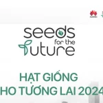 Huawei Việt Nam khởi động chương trình “Hạt giống cho Tương lai 2024” ươm mầm sinh viên công nghệ tài năng