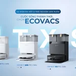 Các dòng robot hút bụi lau sàn thông minh thế hệ 2025 của ECOVACS ra mắt tại Việt Nam