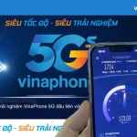 VNPT chính thức cung cấp dịch vụ di động VinaPhone 5G trên toàn quốc